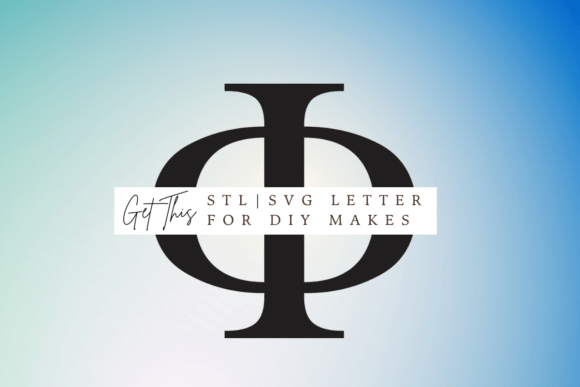 Greek Letter Phi SVG and STL Review