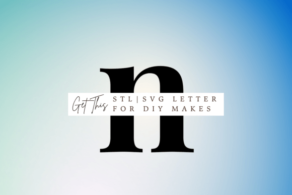 Lowercase Letter N SVG and STL Review for Real Embroidery Work